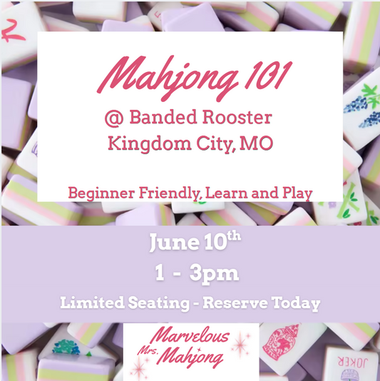 Mahjong 101 at Banded Rooster June 10th