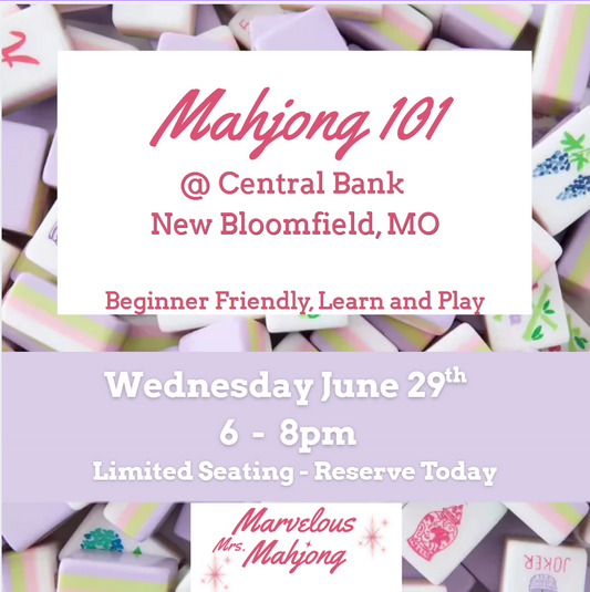 Mahjong 101 - New Bloomfield 7/29