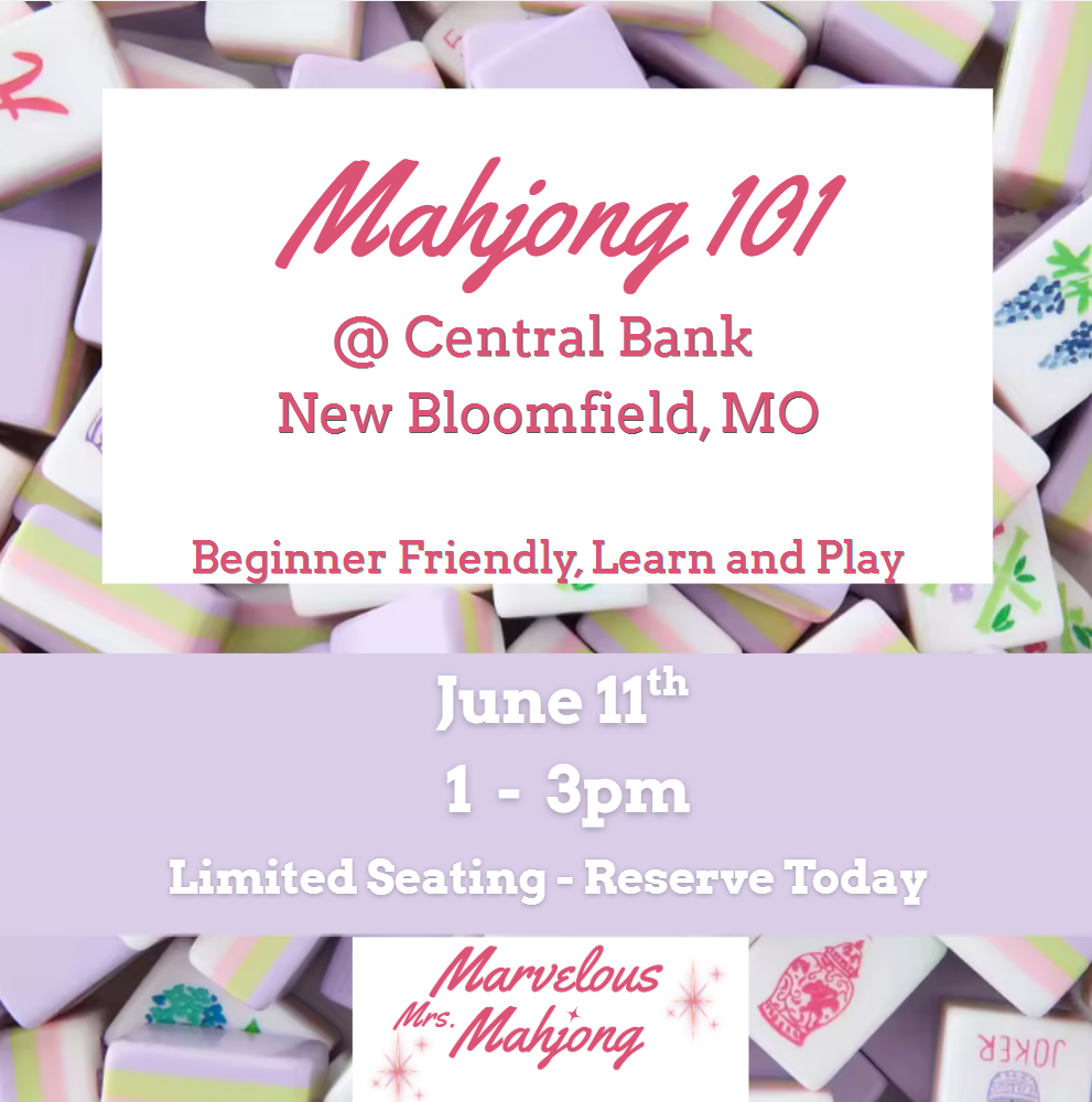 Mahjong 101 - Central Bank June 11th